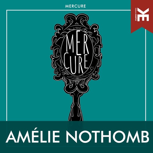 Couverture audiobook de Mercure, de Amélie Nothomb