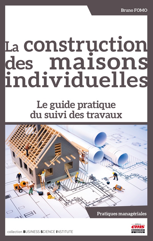 Couverture ebook de La construction des maisons individuelles, de Bruno Fomo
