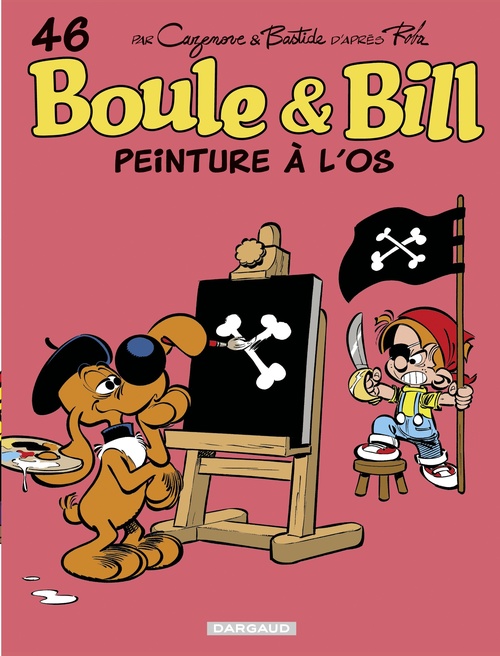 ebook cover of Boule & Bill - Tome 46 - Peinture à l'os, by Christophe Cazenove, Jean Roba