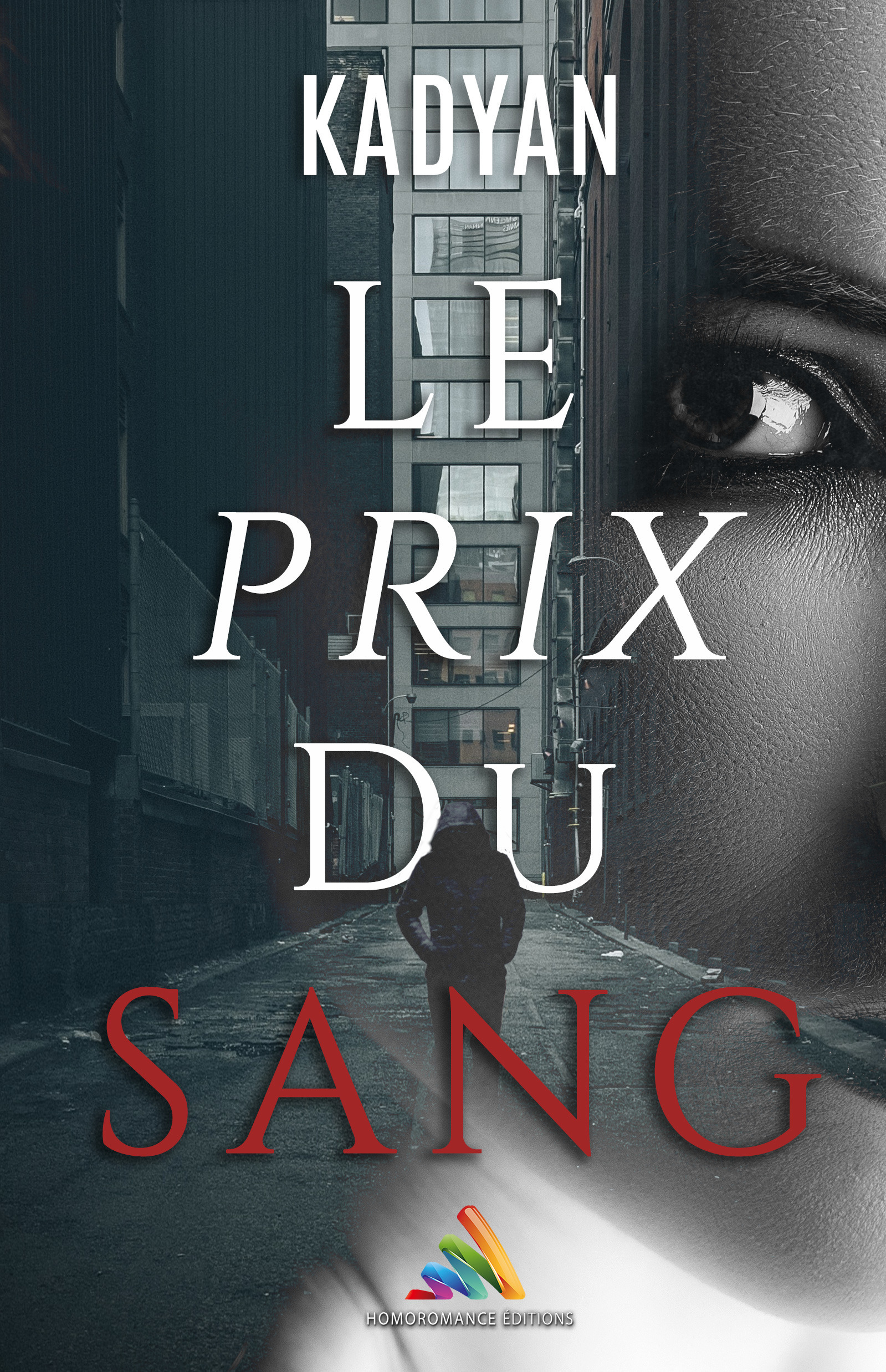 ebook cover of Le prix du sang | Roman lesbien, livre lesbien, by Kadyan