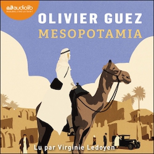 audiobook cover of Mesopotamia, by Olivier Guez