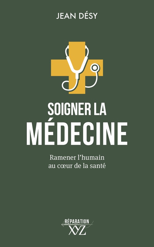 ebook cover of Soigner la médecine, by Jean Désy