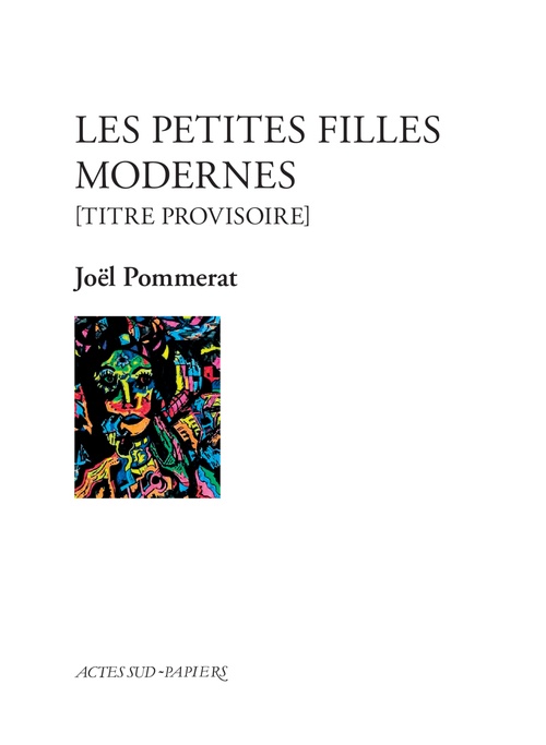 ebook cover of Les Petites Filles modernes, by Joël Pommerat