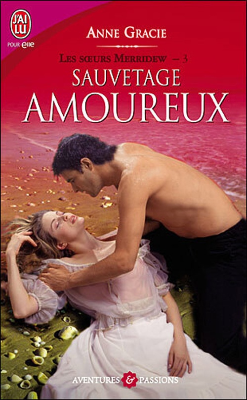ebook cover of Les soeurs Merridew (Tome 3) - Sauvetage amoureux, by Anne Gracie