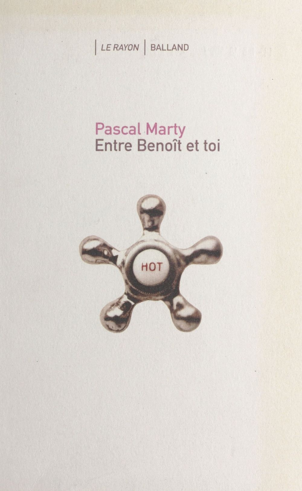 ebook cover of Entre Benoît et toi, by Pascal Marty