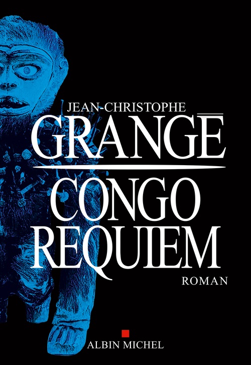 ebook cover of Congo Requiem, by Jean-Christophe Grangé