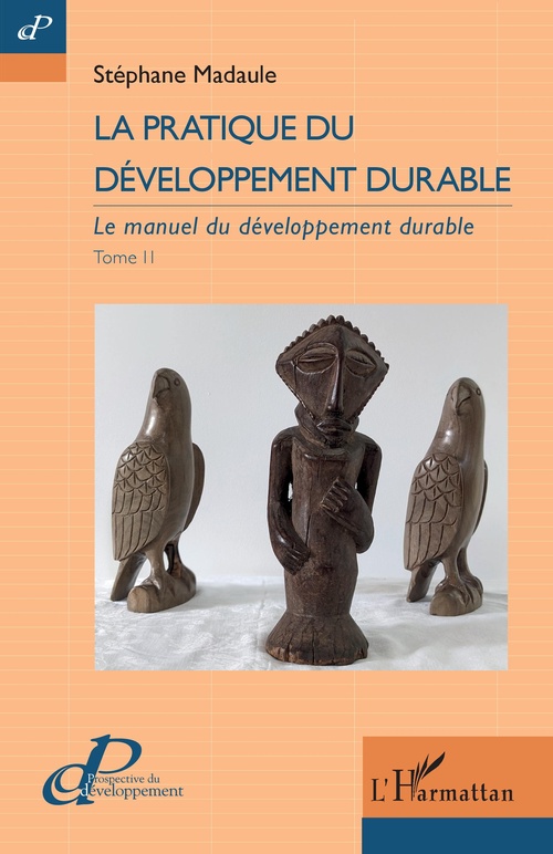 Couverture ebook de La pratique du développement durable, de Stéphane Madaule