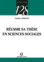 ebook cover of Réussir sa thèse en sciences sociales, by Claudine Herzlich
