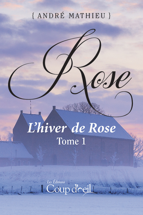 ebook cover of Rose - Tome 1, by André Mathieu