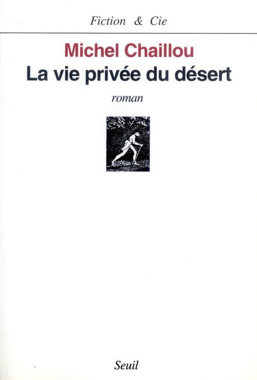 Couverture ebook de La Vie privée du désert, de Chaillou Michel