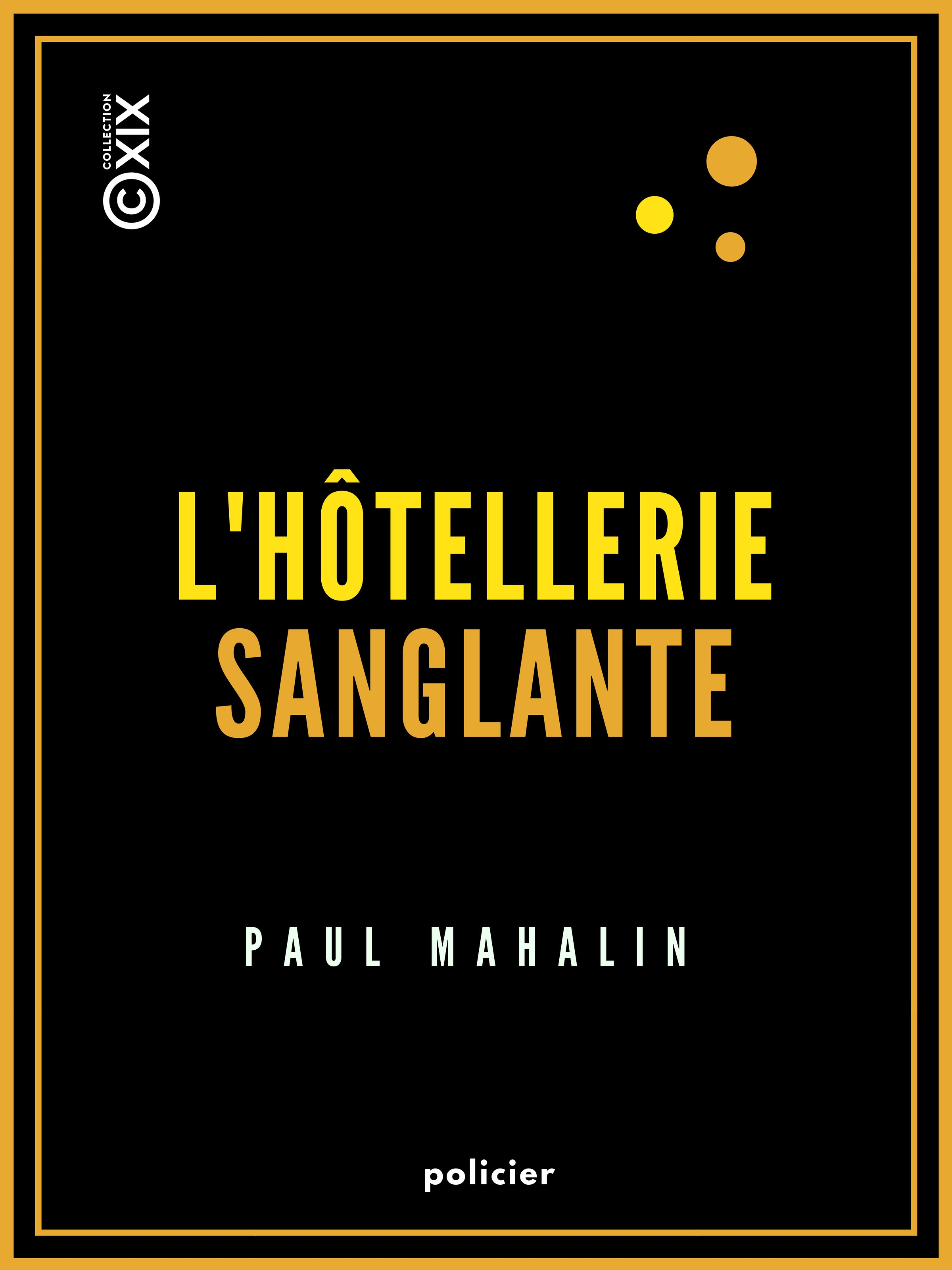 Couverture ebook de L'Hôtellerie sanglante, de Paul Mahalin