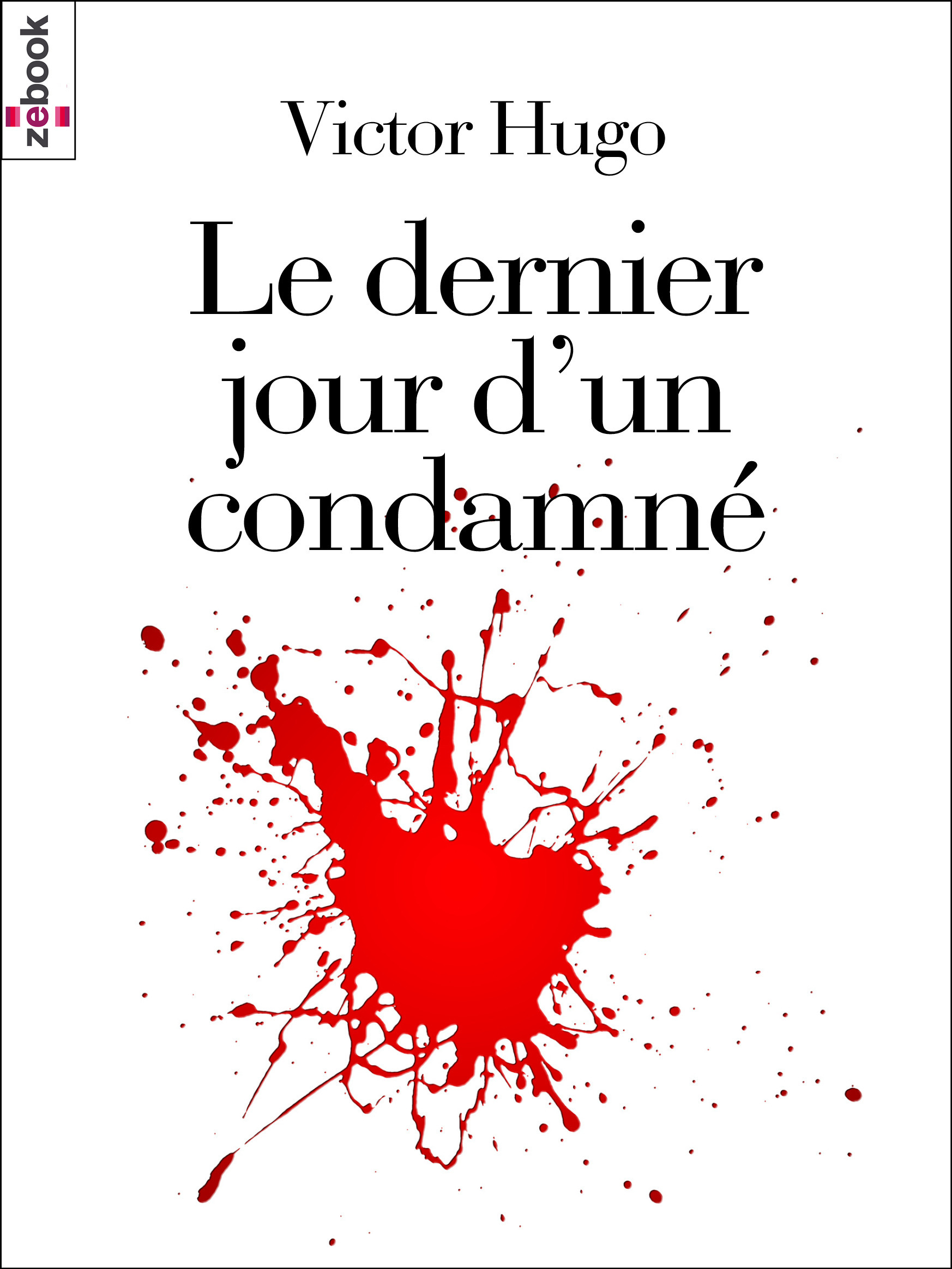 ebook cover of Le Dernier Jour d´un condamné, by Victor Hugo