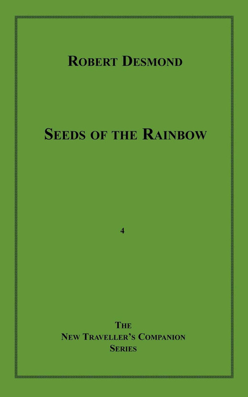 Couverture ebook de Seeds of the Rainbow, de Robert Desmond