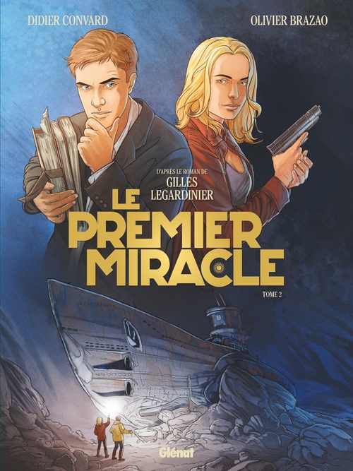 Couverture ebook de Le Premier miracle - Tome 02, de Olivier Brazao
