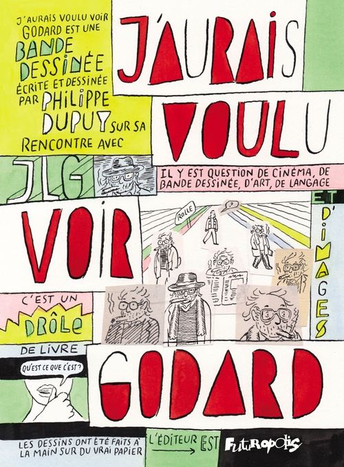 Couverture ebook de J'aurais voulu voir Godard, de Philippe Dupuy