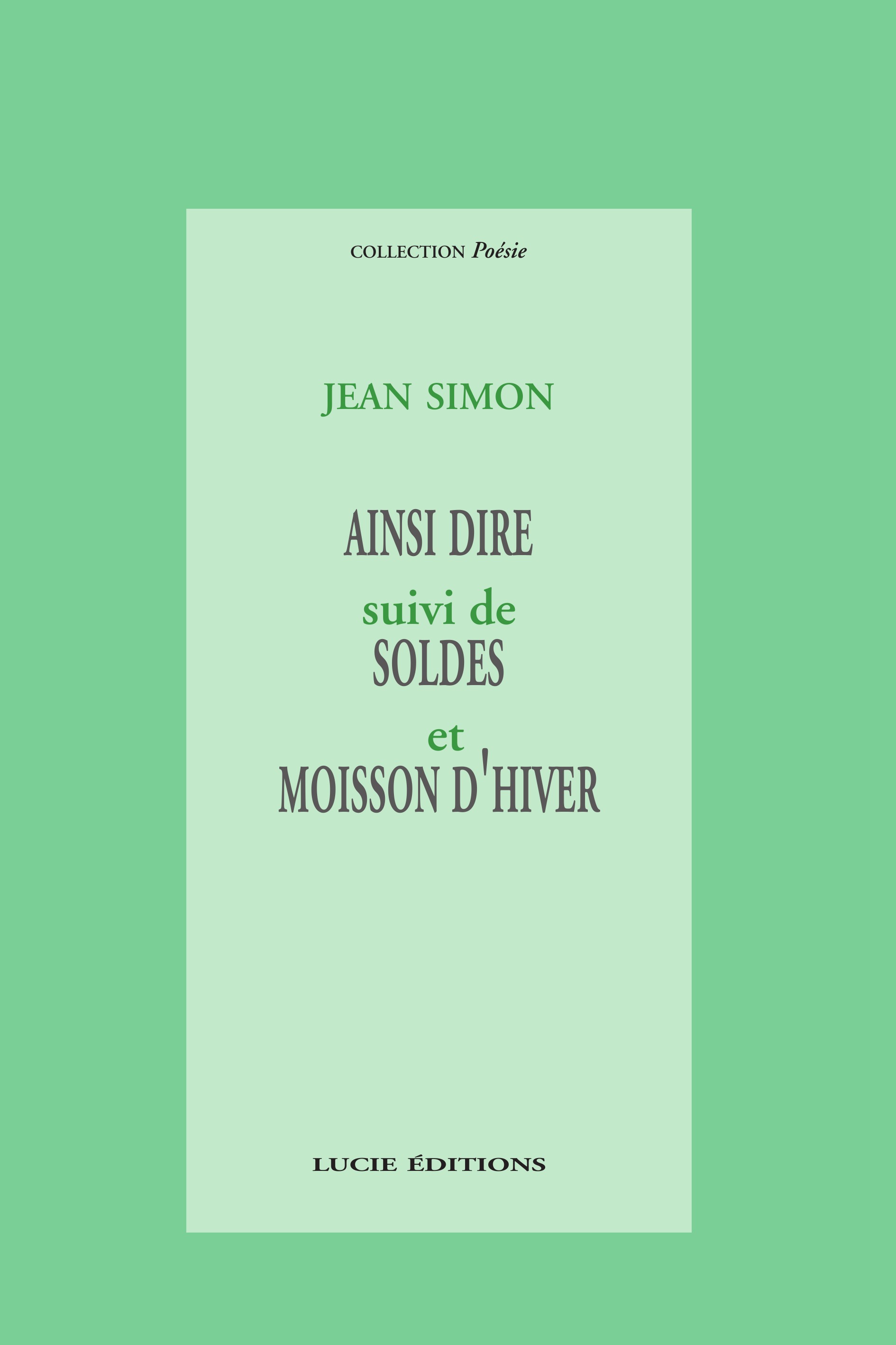 Couverture ebook de Ainsi dire, de Jean Simon