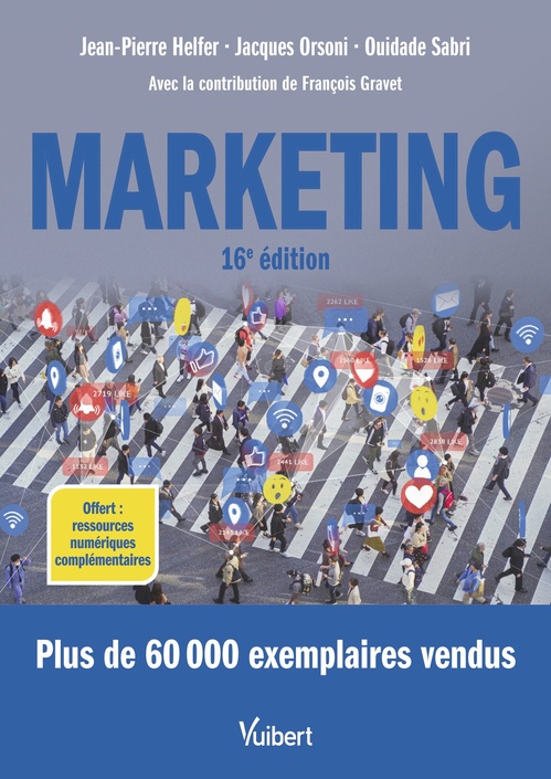 Couverture ebook de Marketing, de Ouidade Abri, François Gravet, Jean-Pierre Helfer, Jacques Orsoni