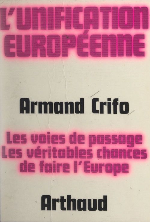 ebook cover of L'unification européenne, by Armand Crifo