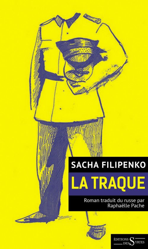 Couverture ebook de La Traque, de Sacha Filipenko