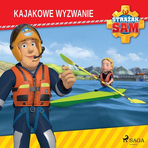 Couverture audiobook de Strazak Sam - Kajakowe wyzwanie, de Mattel