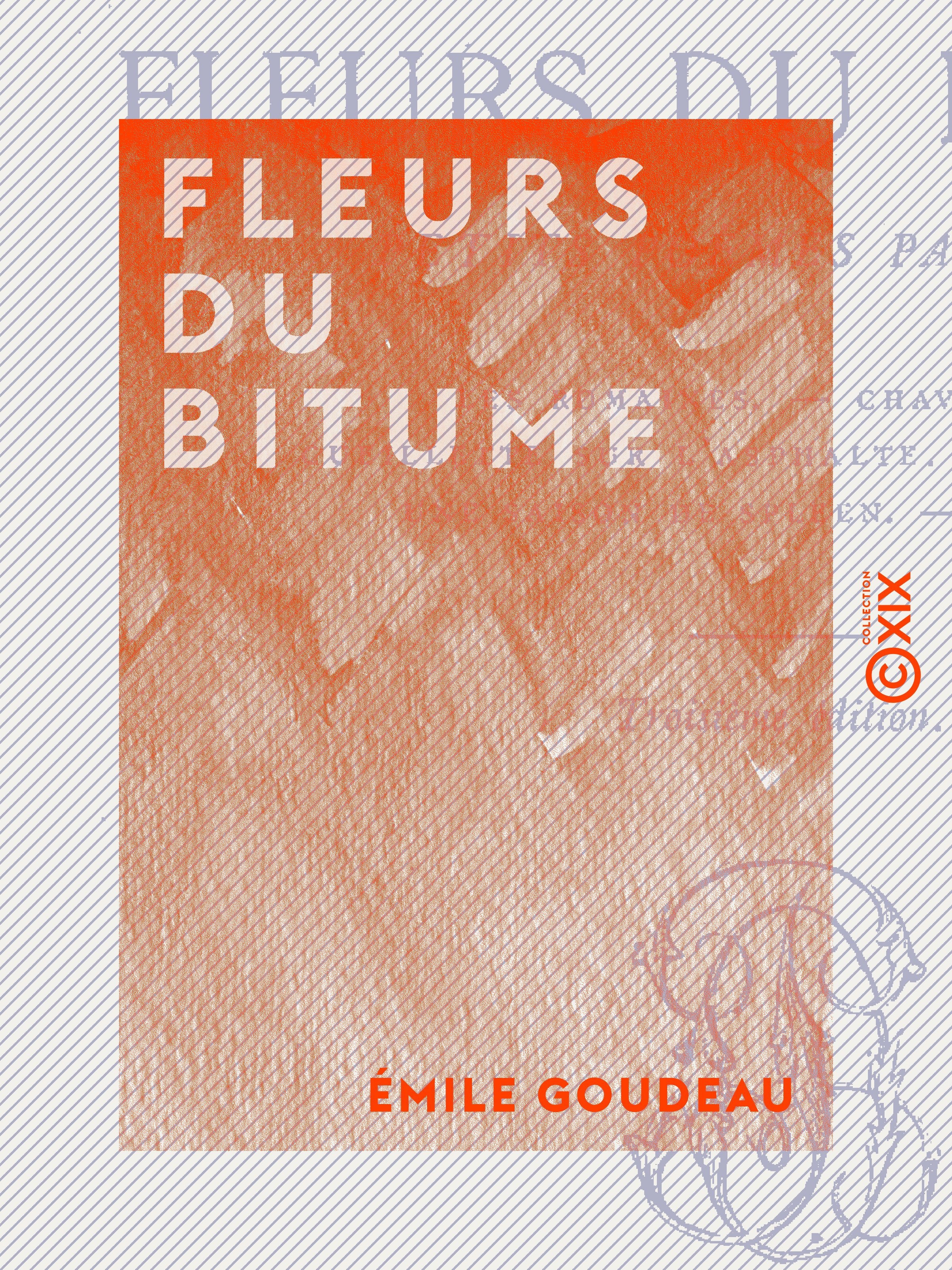 Couverture ebook de Fleurs du bitume, de Emile Goudeau