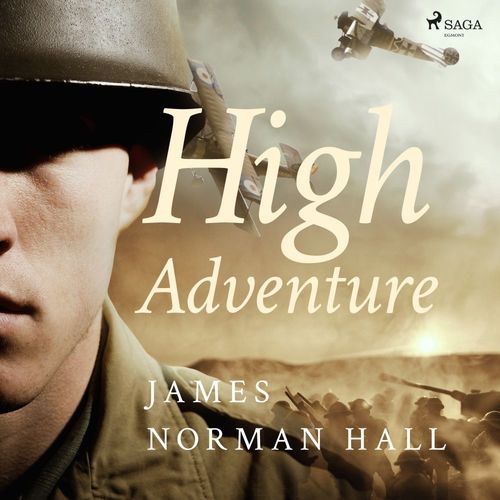 Couverture audiobook de High Adventure, de James Norman Hall
