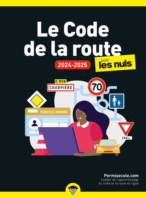 ebook cover of Le Code de la route 2024-2025 poche pour les Nuls, by Permisecole.com