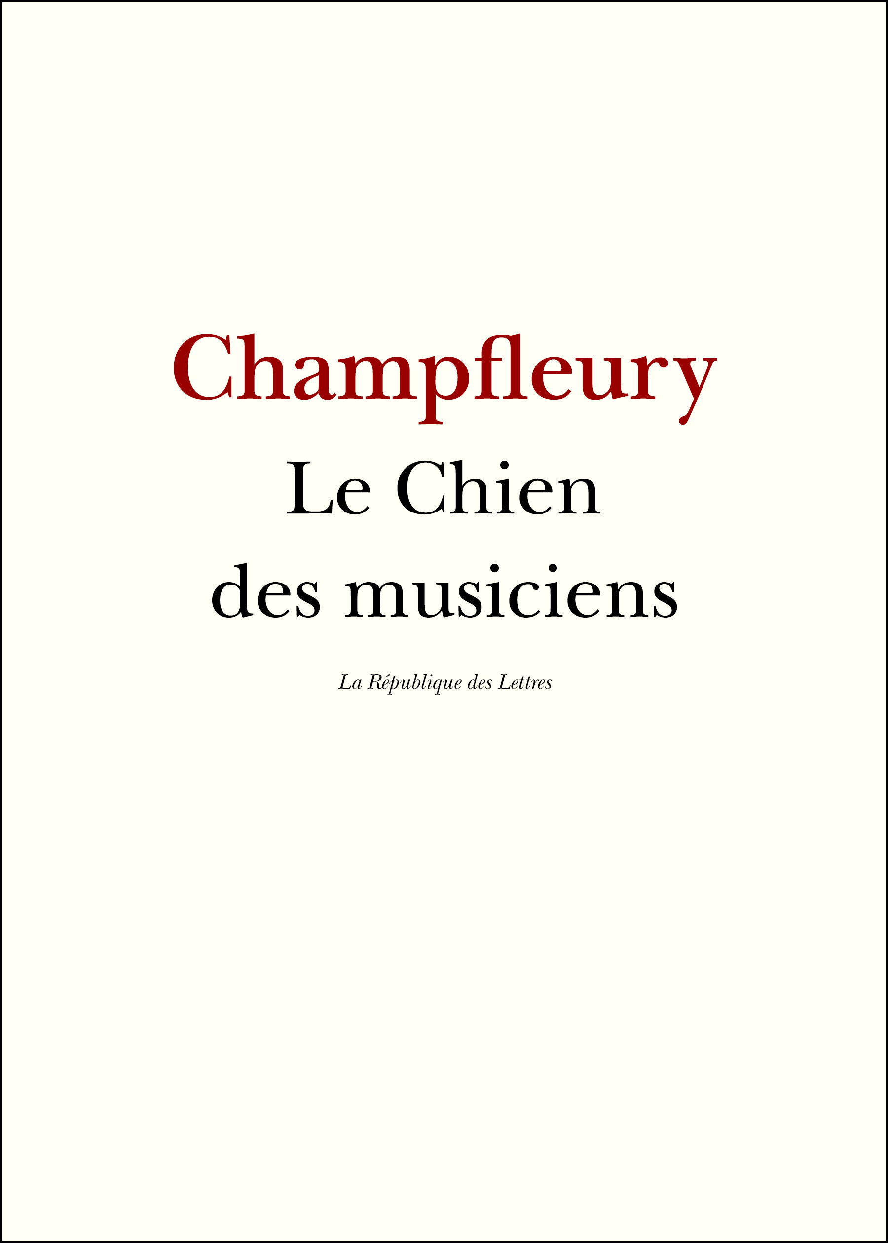 ebook cover of Le chien des musiciens, by Champfleury