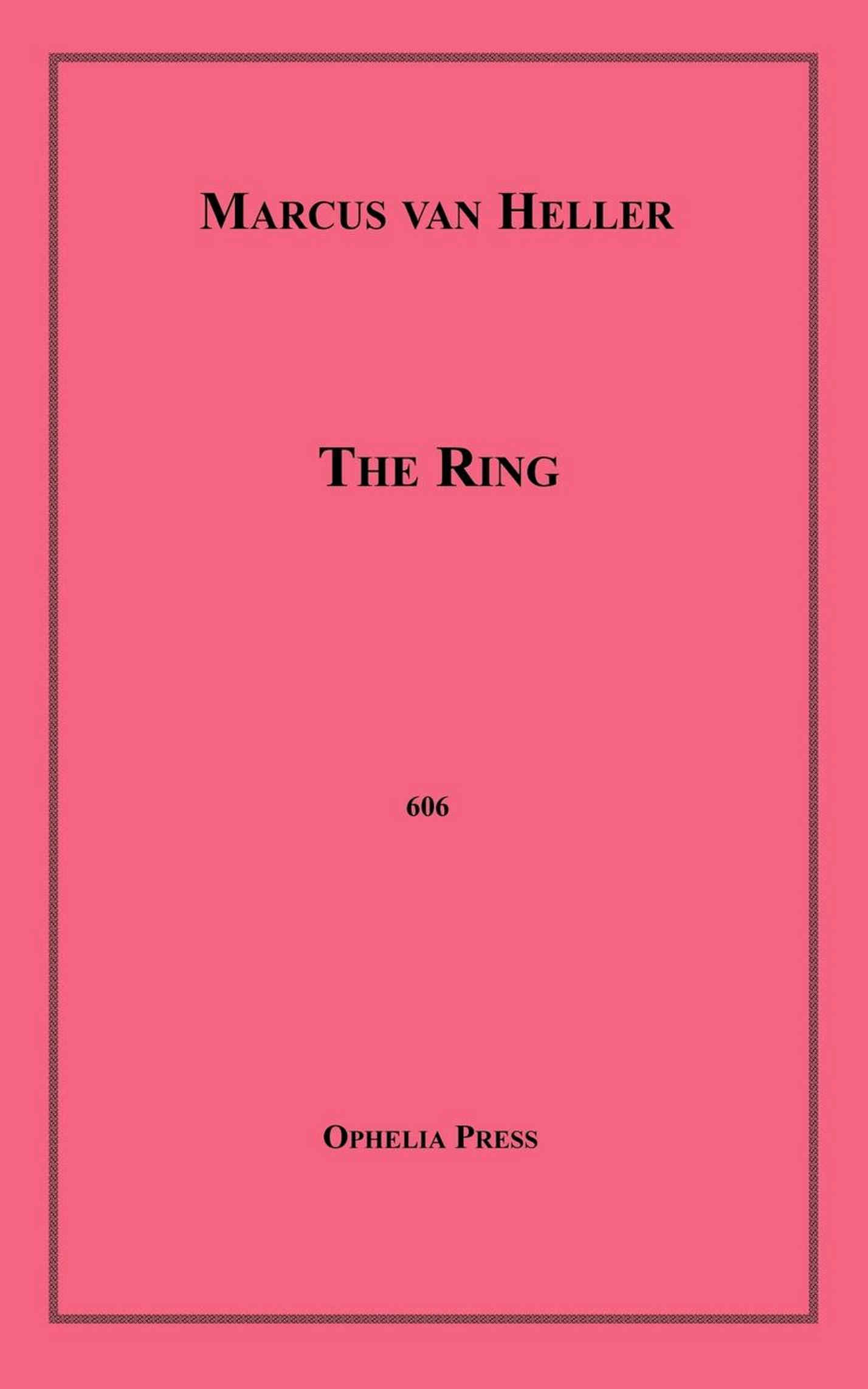 ebook cover of The Ring, by Marcus Van Heller