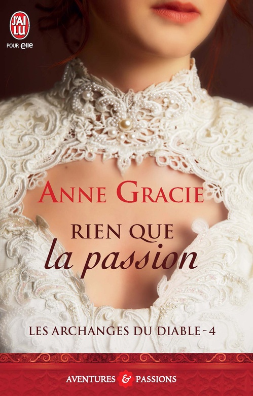 ebook cover of Les archanges du diable (Tome 4) - Rien que la passion, by Anne Gracie