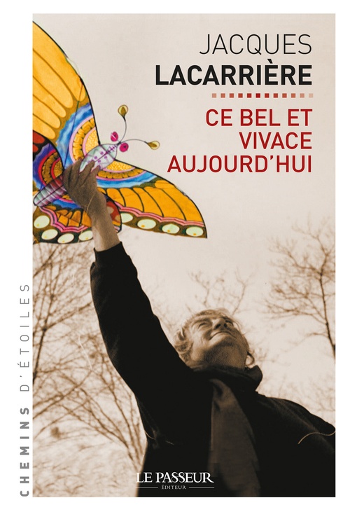 ebook cover of Ce bel et vivace aujourd'hui, by Jacques Lacarrière