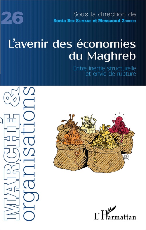 Couverture ebook de L'avenir des économies du Maghreb, de Sonia Ben Slimane, Messaoud Zouikri