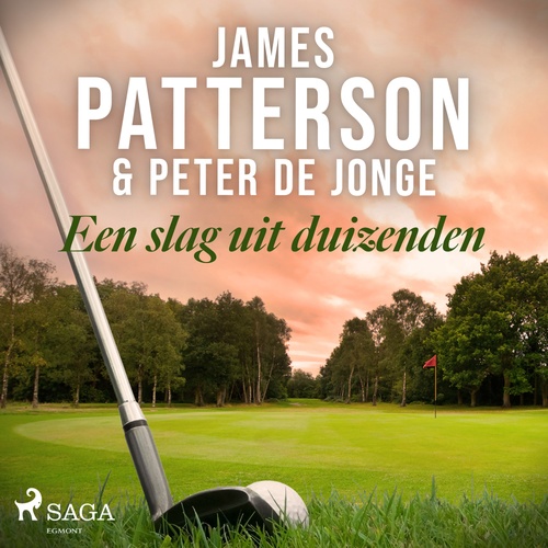 audiobook cover of Een slag uit duizenden, by James Patterson, Peter De Jonge
