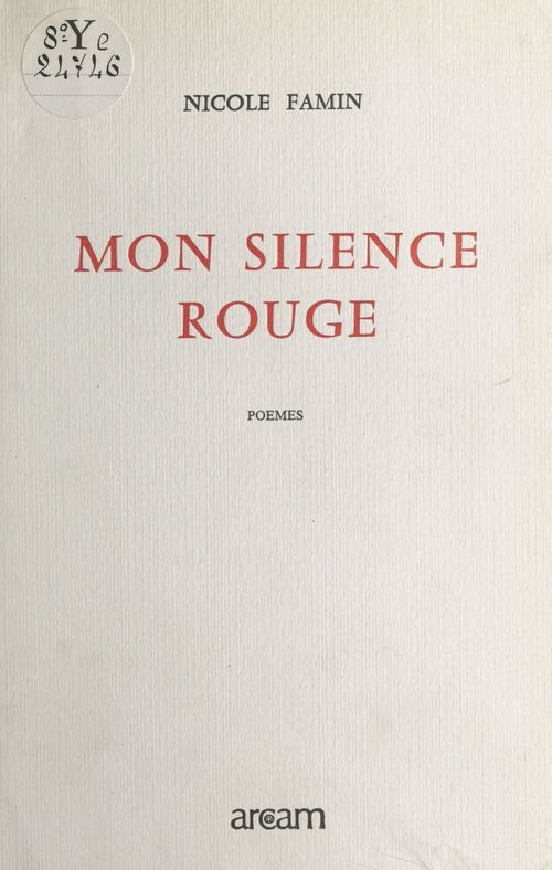 ebook cover of Mon silence rouge, by Nicole Famin