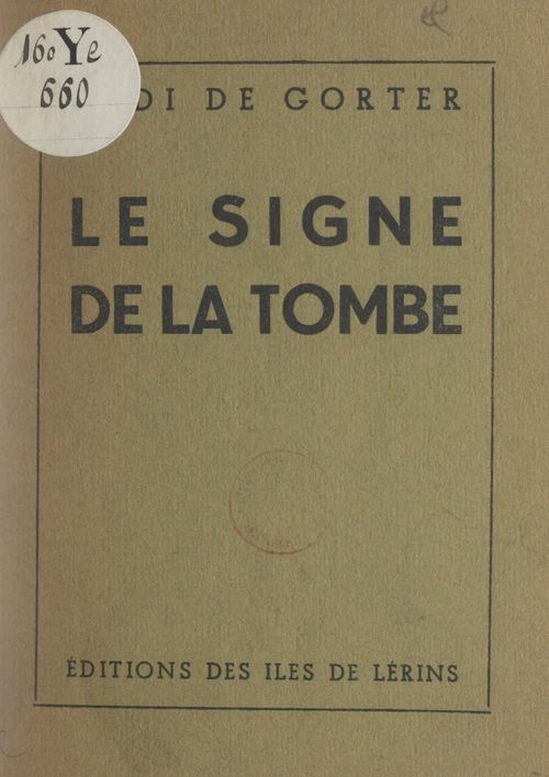 ebook cover of Le signe de la tombe, by Sadi De Gorter