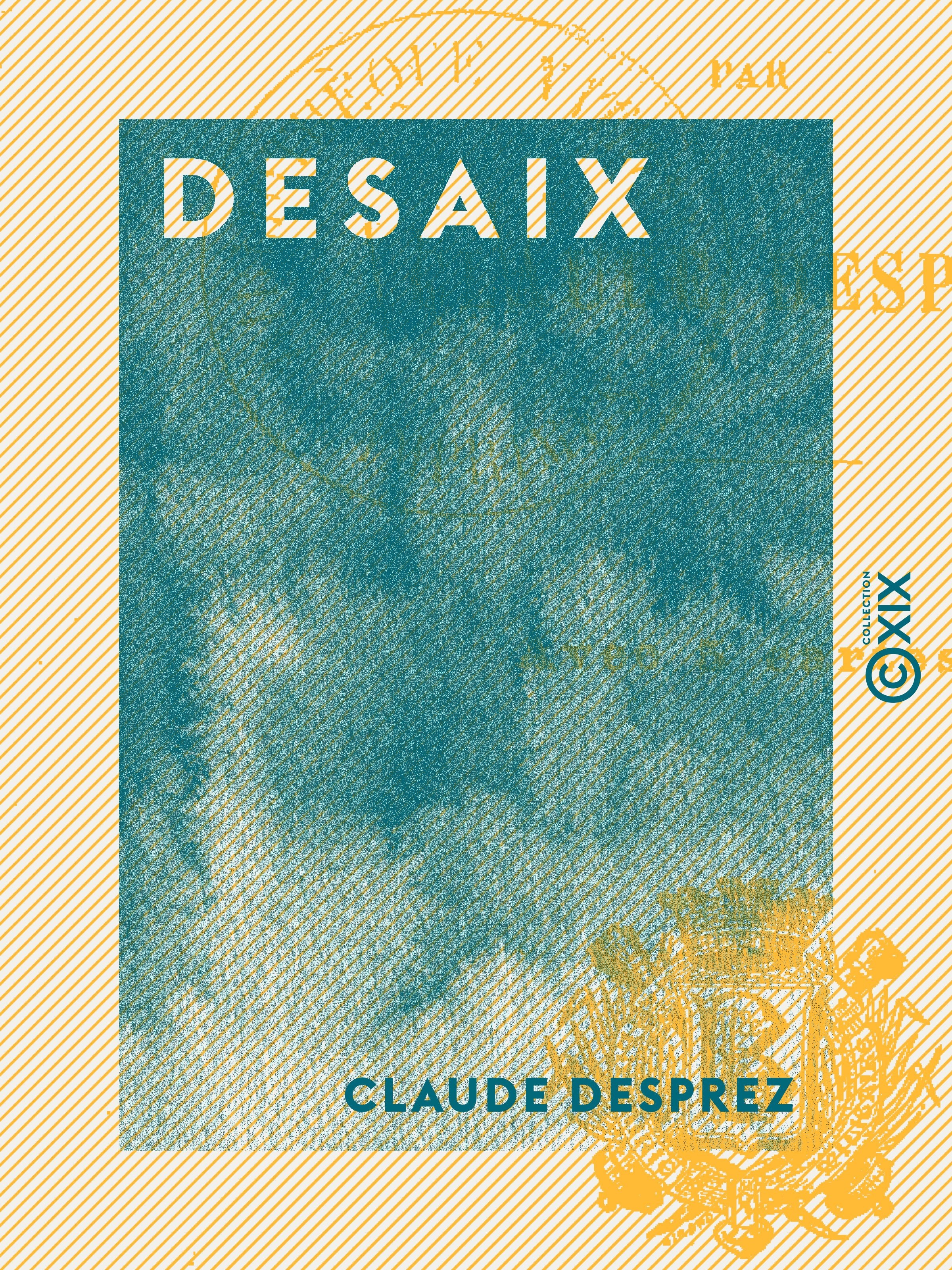 ebook cover of Desaix, by Claude Desprez