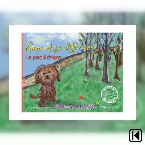 audiobook cover of Soya et sa différence. Le parc à chiens, by Johanne Turcotte