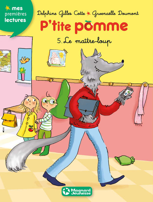 ebook cover of P'tite pomme 5 - Le Maître-loup, by Delphine Gilles-cotte, Gwenaëlle Doumont
