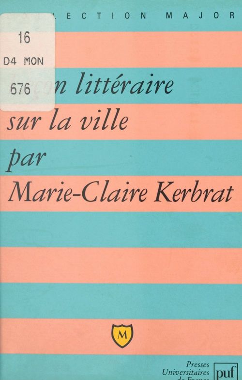 Couverture ebook de Leçon littéraire sur la ville, de Marie-claire Kerbrat