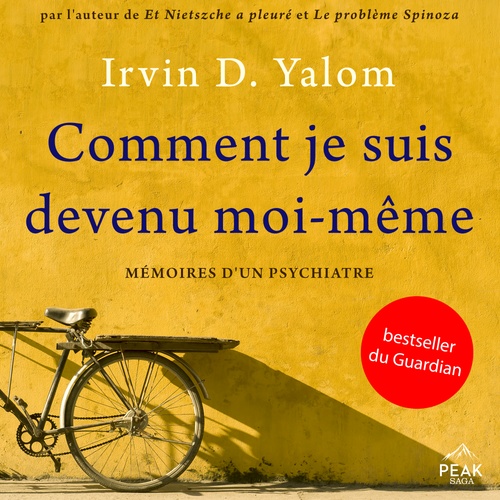 audiobook cover of Comment je suis devenu moi-même, by Irvin D. Yalom