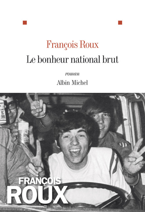 ebook cover of Le Bonheur national brut, by François Roux
