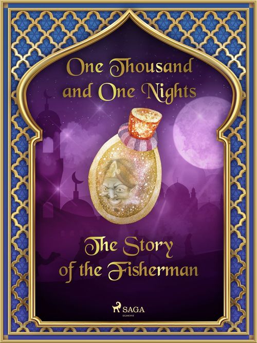 Couverture ebook de The Story of the Fisherman, de One Thousand and One Nights