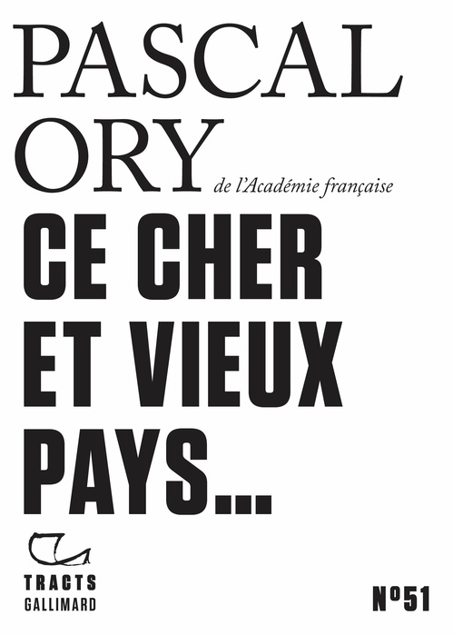 ebook cover of Tracts (N°51) - Ce cher et vieux pays..., by Pascal Ory