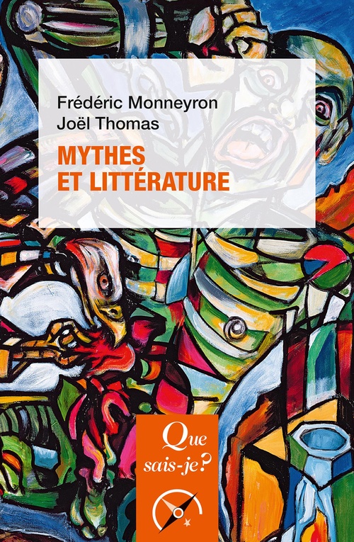 ebook cover of Mythes et littérature, by Frédéric Monneyron, Joël Thomas