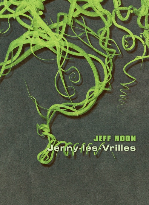 ebook cover of Jenny-les-Vrilles, by Jeff Noon