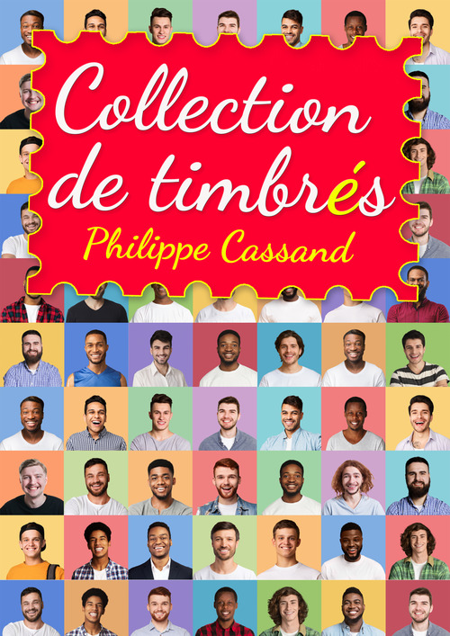 Couverture ebook de Collection de timbrés, de Philippe Cassand