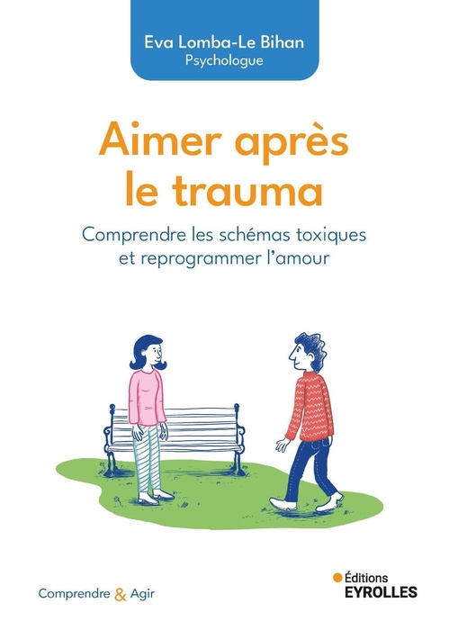 Couverture ebook de Aimer après le trauma, de Eva Lomba-Le Bihan
