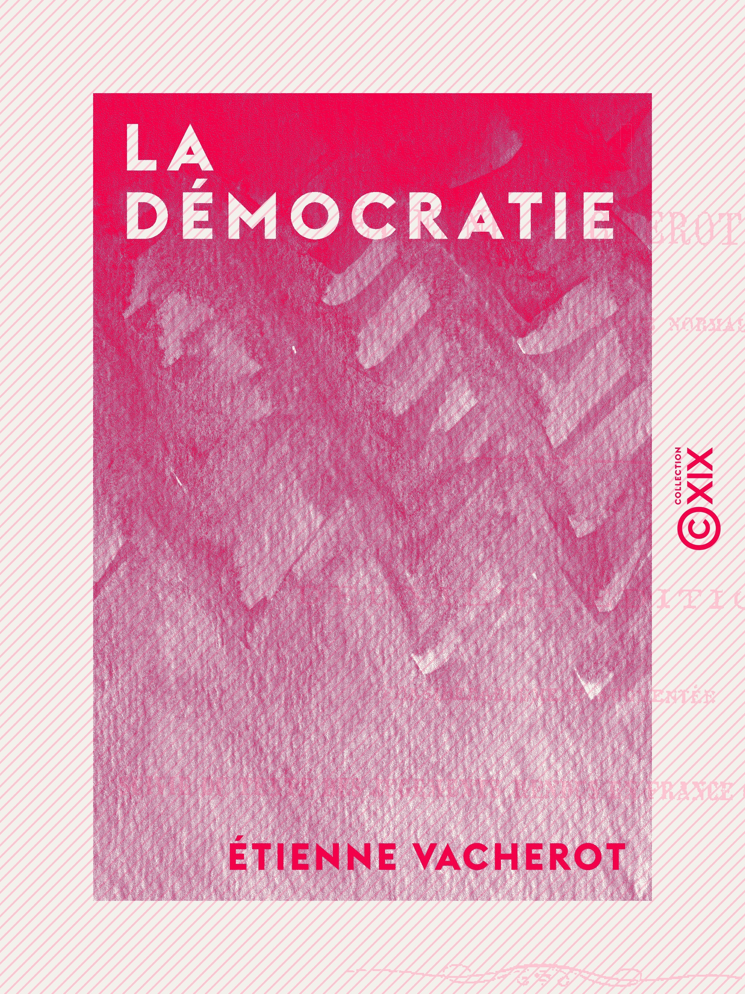 Couverture ebook de La Démocratie, de Etienne Vacherot
