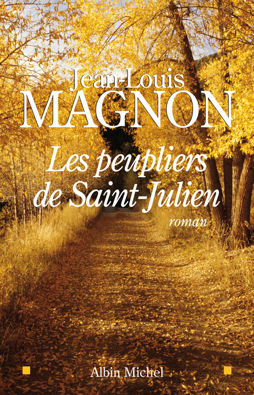 Couverture ebook de Les Peupliers de Saint-Julien, de Jean-Louis Magnon