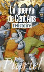 Couverture ebook de La guerre de cent ans, de Collectif